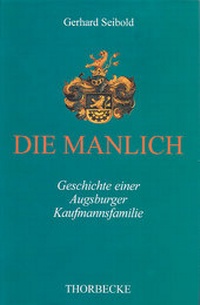 Enlarge image Cover: Die Manlich - Wißner-Verlag