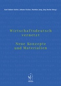 Cover: Wirtschaftsdeutsch vernetzt - Iudicium