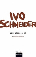 Cover: Valentino & Uz - echomedia buchverlag