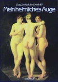 Cover: Mein heimliches Auge - Jahrbuch der Erotik / Mein heimliches Auge - Jahrbuch der Erotik - konkursbuch