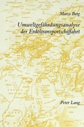 Cover: Umweltgef&auml;hrdungsanalyse der Erd&ouml;ltransportschiffahrt - Peter Lang Verlag