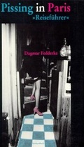 Cover: Pissing in Paris - konkursbuch