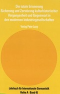 Cover: Die totale Erinnerung - Peter Lang Verlag