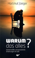 Cover: Warum das alles? - Christliche Verlagsgesellschaft