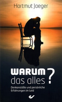 Enlarge image Cover: Warum das alles? - Christliche Verlagsgesellschaft