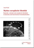 Cover: Mythos europ&auml;ische Identit&auml;t - Nodus