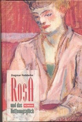 Cover: Rosa und das Hoffnungsgl&uuml;ck - konkursbuch