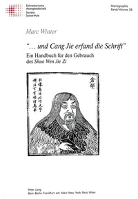 Abbildung von: «...und Cang Jie erfand die Schrift» - Peter Lang Verlag