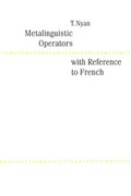 Cover: Metalinguistic Operators with Reference to French - Peter Lang Verlag