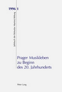 Abbildung von: Prager Musikleben zu Beginn des 20. Jahrhunderts - Peter Lang Verlag