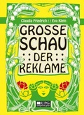 Cover: Grosse Schau der Reklame - Uni-Press Graz