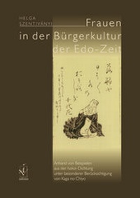 Abbildung von: Frauen in der Bürgerkultur der Edo-Zeit - Iudicium