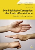 Cover: Die didaktische Konzeption der Tonika-Do-Methode - Wi&szlig;ner-Verlag