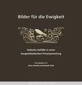 Cover: Bilder f&uuml;r die Ewigkeit - Uni-Press Graz