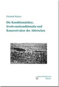 Cover: Die Konditionals&auml;tze, Irrelevanzkonditionalia und Konzessivs&auml;tze des Altirischen - Nodus
