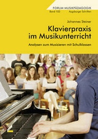 Abbildung von: Klavierpraxis im Musikunterricht - Wißner-Verlag