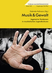Enlarge image Cover: Musik & Gewalt - Wißner-Verlag