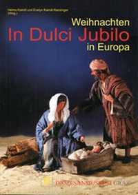 Enlarge image Cover: In dulci jubilo - Verlag Diözesanmuseum Graz