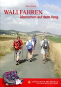Cover: Wallfahren - Verlag Di&ouml;zesanmuseum Graz