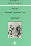 Cover: Aphorismen, Sprichw&ouml;rter, Zitate - Peter Lang Verlag