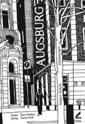 Cover: Augsburg: Sich der Stadt n&auml;hern - Wi&szlig;ner-Verlag