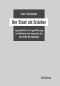 Cover: Der Staat als Erzieher - ibidem