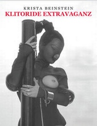 Enlarge image Cover: Klitoride Extravaganz - konkursbuch