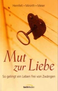 Enlarge image Cover: Mut zur Liebe - Gerth Medien