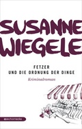 Cover: Fetzer und die Ordnung der Dinge - echomedia buchverlag