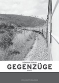 Cover: Gegenz&uuml;ge - Wallimann, Martin