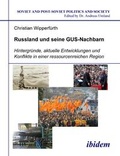 Cover: Russland und seine GUS-Nachbarn - ibidem