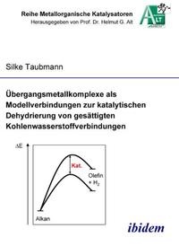 Abbildung von: Übergangsmetallkomplexe als Modellverbindungen zur katalytischen Dehydrierung von gesättigten Kohlenwasserstoffverbindungen - Ibidem