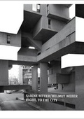 Cover: Right, to the city - Fotohofedition