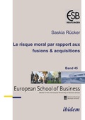 Cover: Le risque moral par rapport aux fusions & acquisitions - ibidem