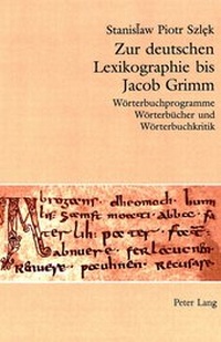 Abbildung von: Zur deutschen Lexikographie bis Jacob Grimm - Peter Lang Verlag