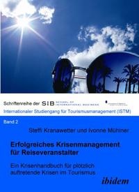 Abbildung von: Erfolgreiches Krisenmanagement für Reiseveranstalter - Ibidem