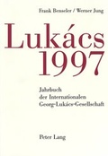 Cover: Jahrbuch der Internationalen Georg-Luk&aacute;cs-Gesellschaft 1997 - Peter Lang Verlag