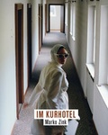 Cover: Im Kurhotel - Fotohofedition
