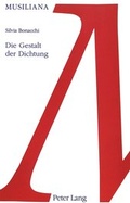 Cover: Die Gestalt der Dichtung - Peter Lang Verlag