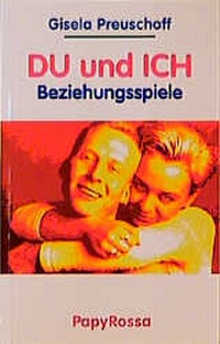 Enlarge image Cover: Du und Ich - PapyRossa Verlag