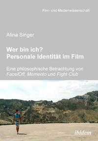 Abbildung von: Wer bin ich? Personale Identität im Film - Ibidem