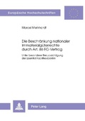 Cover: Die Beschr&auml;nkung nationaler Immaterialg&uuml;terrechte durch Art. 86 EG-Vertrag - Peter Lang Verlag