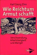 Cover: Wie Reichtum Armut schafft - PapyRossa Verlag