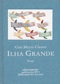 Cover: Ilha Grande - Bibliothek der Provinz