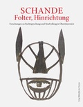 Cover: Schande, Folter, Hinrichtung - Bibliothek der Provinz