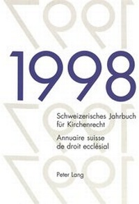 Abbildung von: Schweizerisches Jahrbuch für Kirchenrecht. Band 3 (1998)- Annuaire suisse de droit ecclésial. Volume 3 (1998) - Peter Lang Verlag