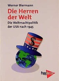 Cover: Die Herren der Welt - PapyRossa Verlag