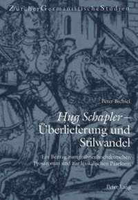 Abbildung von: «Hug Schapler» - Überlieferung und Stilwandel - Peter Lang Verlag