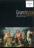 Cover: Grandezza - der Barockmaler Daniel Gran - Di&ouml;zesanarchiv St. P&ouml;lten
