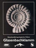 Cover: Naturkundlich-geologischer F&uuml;hrer Glasenbachklamm - Naturschutzbund &Ouml;sterreich